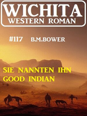 cover image of Sie nannten ihn Good Indian